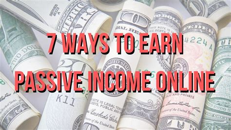 7 Ways Of Earning Passive Income Online You Can Do From Home