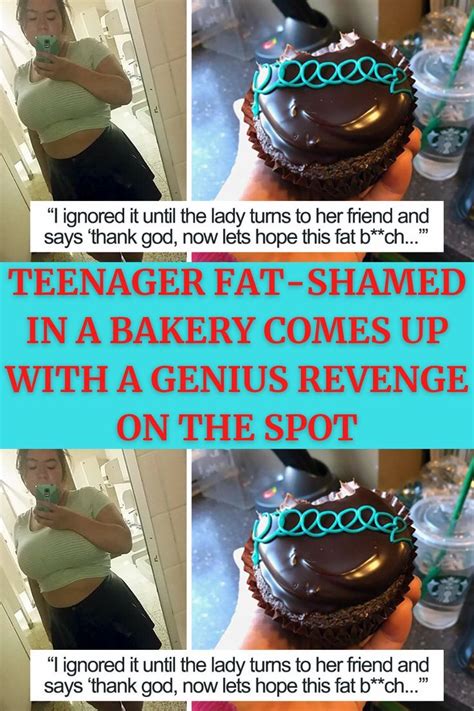 Teenager Fat Shamed In A Bakery Comes Up With A Genius Revenge On The Spot Artofit
