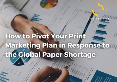 How To Pivot Your Print Marketing Plan In Response To The Global Paper