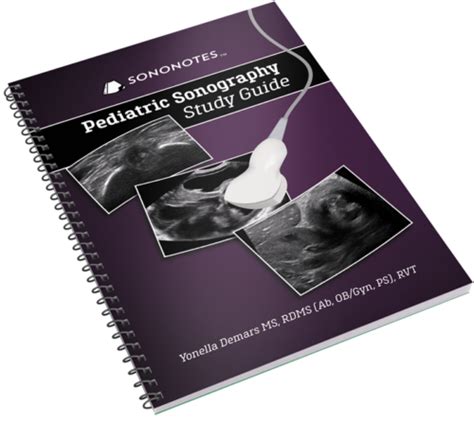 Pediatric Sonography Study Guide Spiral Bound V2 Sononotes