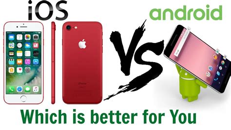 Iphone Vs Android Phones Which Is Better For You Youtube
