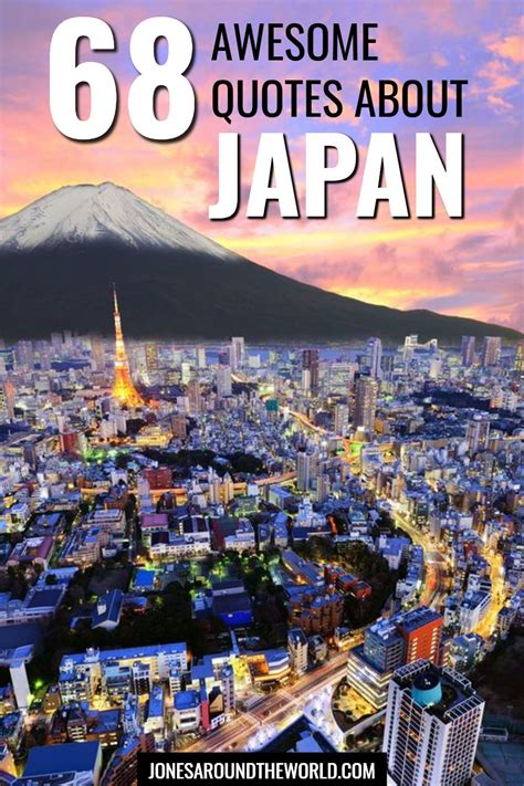 The 68 BEST Quotes About Japan | Unique & Fun Japan Quotes ...