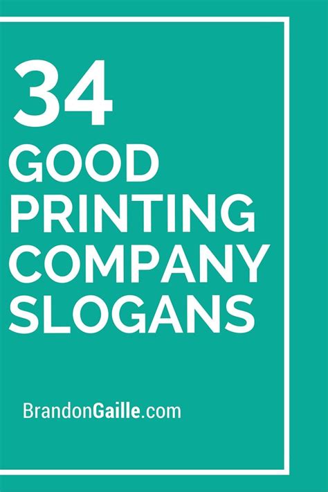List Of 35 Good Printing Company Slogans Printing Companies Company