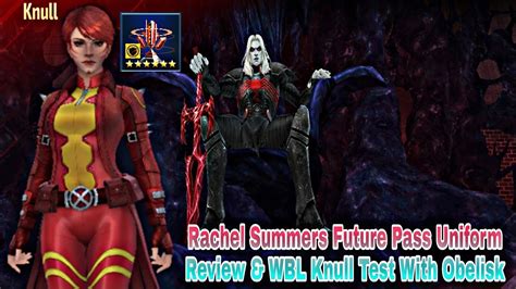 Rachel Summers Future Pass Uniform Review WBL Knull Test With Obelisk Marvel Future Fight
