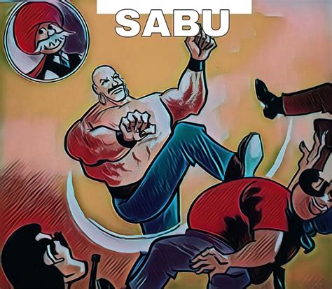 Comics Byte Facts Sabu The Strongest