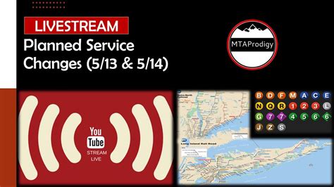 🔴 Mta Planned Service Changes Livestream 513 514🔴 Youtube