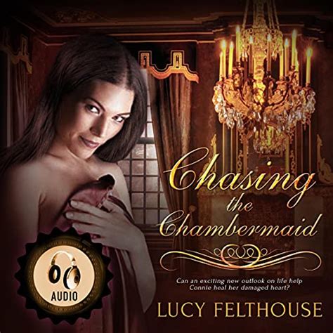 Chasing The Chambermaid By Lucy Felthouse Audiobook