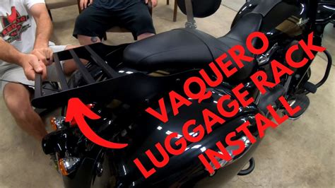Whether you're touring around the world, country, state or city, you'll likely need to bring a few essentials with you on your motorcycle. 2019 Vaquero Motorcycle Wompus Luggage Rack Install - YouTube