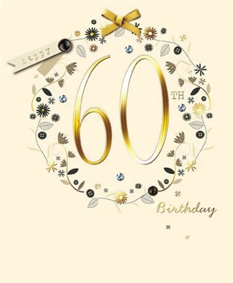 A 60th Birthday Card With The Number Sixty In Gold And Flowers On It