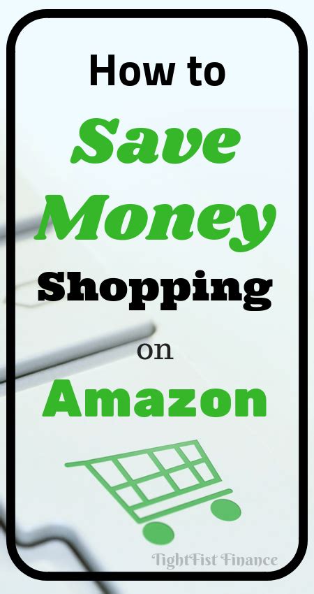 How To Get The Best Deal Shopping On Amazon Tightfist Finance Save
