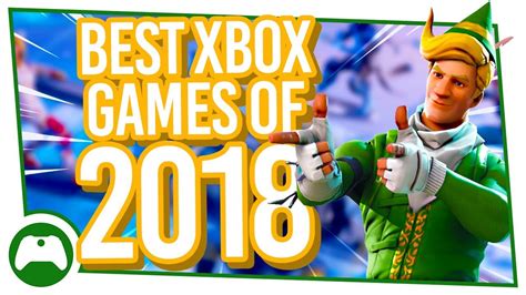 15 Best Xbox One Games You Had To Play In 2018 Youtube