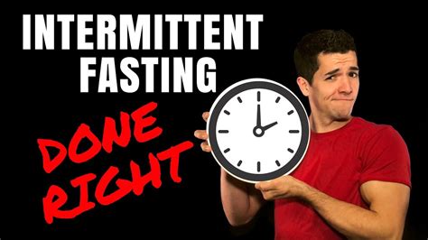 Intermittent Fasting Done Right Youtube