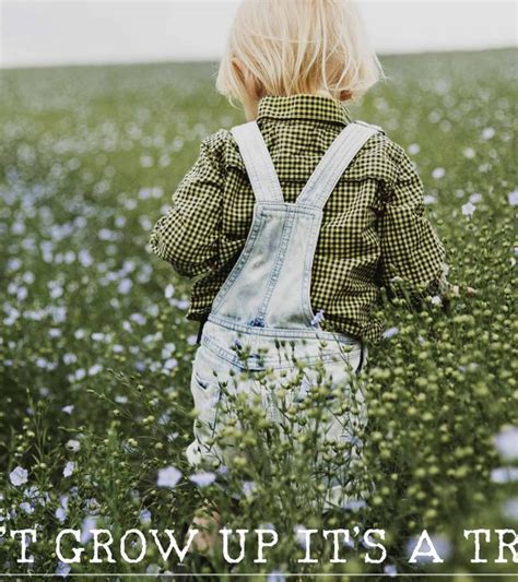 Seeing Your Child Growing Up Quotes Theda Gerrilee