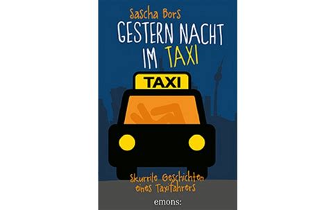 Gewinnspiel Buch Gestern Nacht Im Taxi Von Sascha Bors Familös