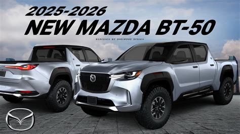 All New Mazda Bt 50 2025 2026 Redesign Digimods Design Youtube
