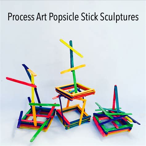 Process Art Popsicle Stick Sculpture Figment Creative Labs