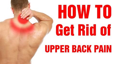 Top 8 Tipshow To Relieve Upper Back Painget Rid Of Upper Back Pain