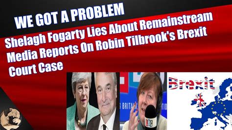 Shelagh Fogarty Lies About Remainstream Media Reports On Robin Tilbrook