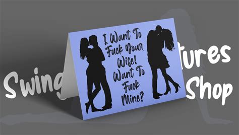 i want to fuck your wife want to fuck mine swinger greeting card swingers adventures shop