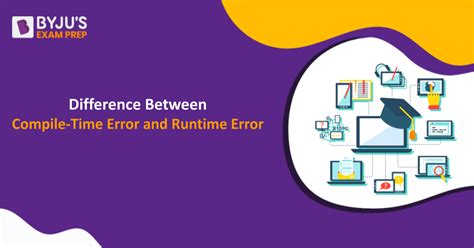 Difference Between Compile Time Error And Runtime Error