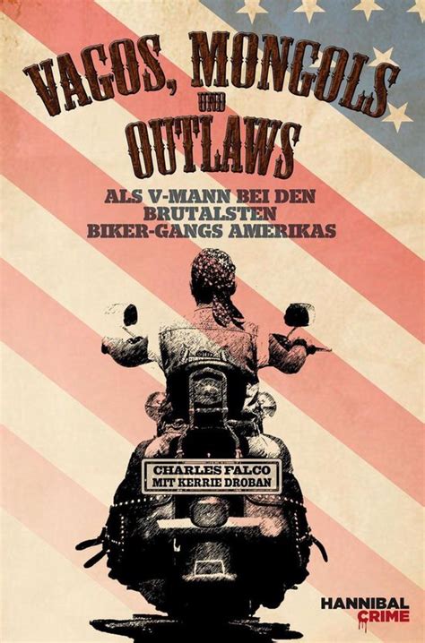 Vagos Mongols Und Outlaws Ebook Charles Falco 9783854454045