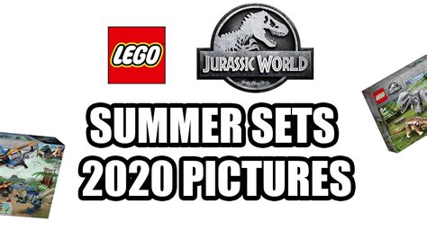 Lego Jurassic World Summer Sets 2020 Pictures Youtube