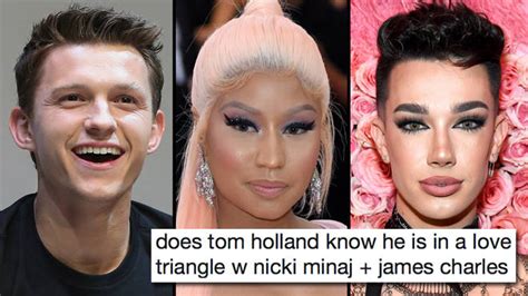 Tom holland and nicki minaj romance meme. The best Tom Holland, Nicki Minaj and James Charles memes ...