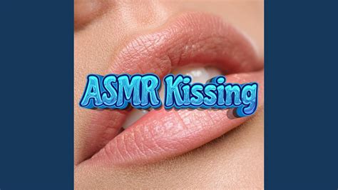 asmr kissing sounds youtube music