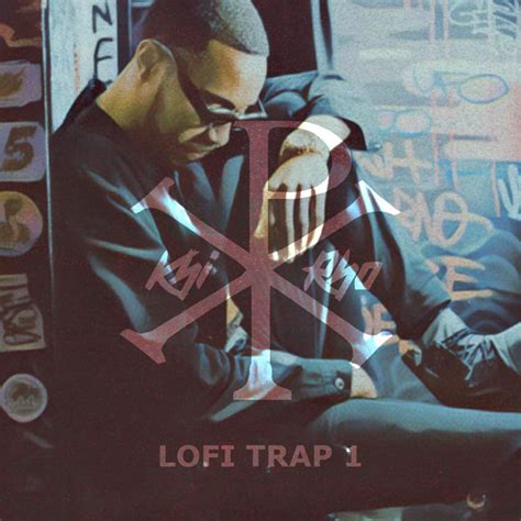 Lofi Trap 1 Album By Khi Rho Spotify