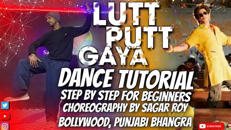 Lutt Putt Gaya Dance Tutorial Bollywood Punjabi Bhangra Shahrukh Khan Step By Step Beginner
