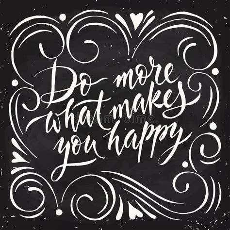 Do More What Makes You Happy Motivational Poster In Vintage Style Stock
