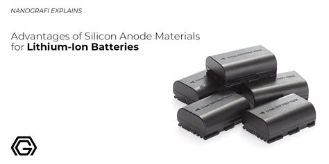 Advantages Of Silicon Anode Materials For Lithium Ion Batteries