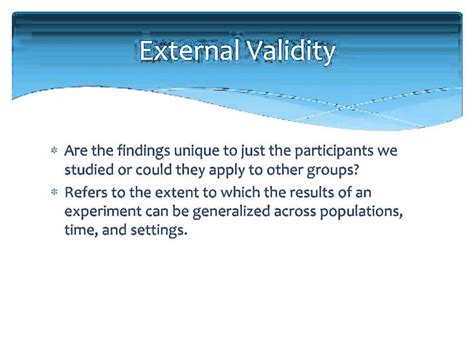 Another method that is used rarely because it is not very. Internal versus External Validity - YouTube