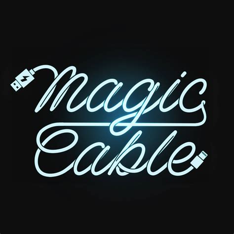 Magic Cable