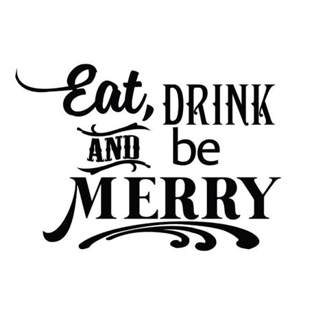 Eat Drink And Be Merry Holiday Quote Shop Decals From Dana Decals