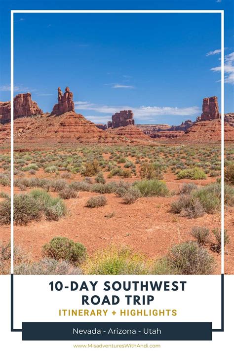 Southwest Road Trip Itinerary 10 Days In And Out Of Las Vegas