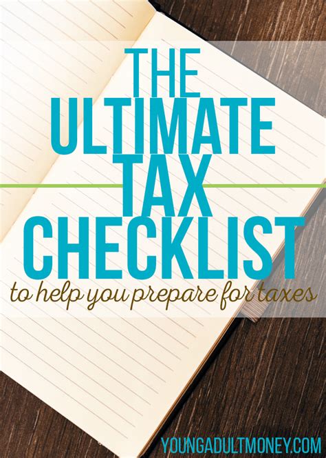The Ultimate Tax Checklist To Help You Prepare For Taxes Young Adult Money