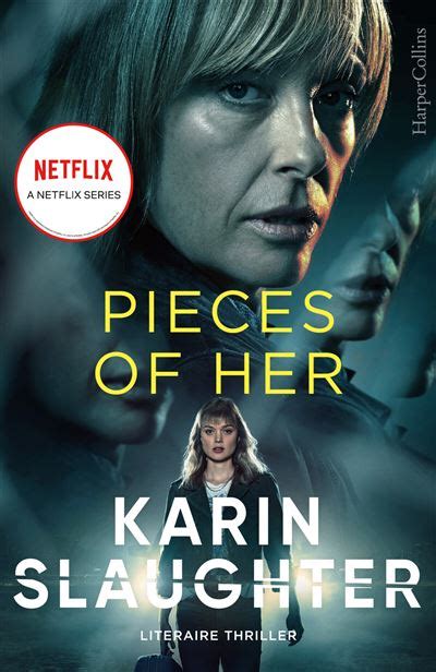 Pieces Of Her Broché Karin Slaughter Ineke Lenting Achat Livre