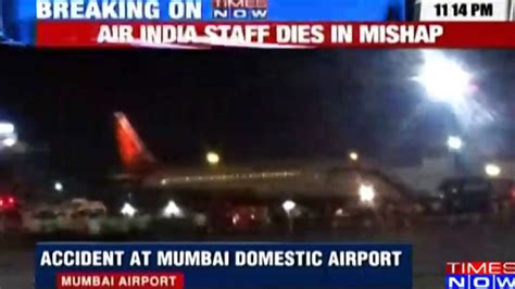 Worker At Mumbai Airport Sucked Into Planes Engine Just Prior To Departure Video Dailymotion