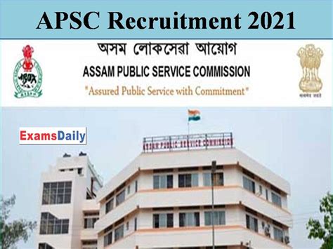 APSC Recruitment 2021 Out Check Eligibility Details Here Apply Now
