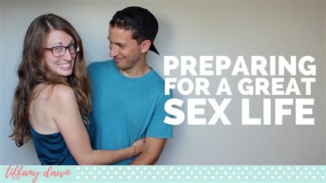 how to prepare for a great sex life christian relationship advice youtube