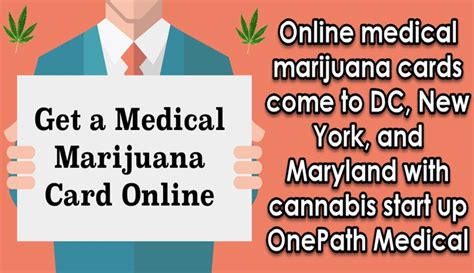 The recent new york's state senate bill 2405 allows patients to speak with qualified medical professionals online about the potential use of cannabis. Online Medical Marijuana Cards For DC, New York, and Maryland?