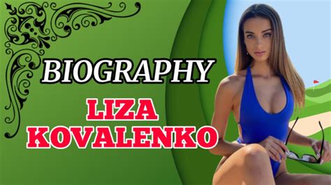 Biography Liza Kovalenko Age Height Wikibio And More Details Youtube