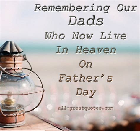 The search for a perfect father's day gift for dad is a never ending battle. Fathers Day In Heaven Quotes. QuotesGram