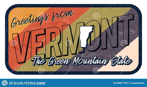 Greeting From Vermont Vintage Rusty Metal Sign Vector Illustration