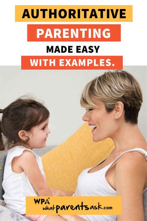 Authoritative Parenting Made Easy With Examples - What ...