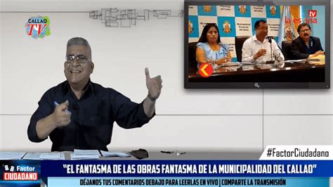 Factor Ciudadano El Fantasma De Los Fantasmas De La Municipalidad Del