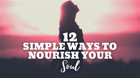 12 Simple Ways To Nourish Your Soul Imagine Sunsets