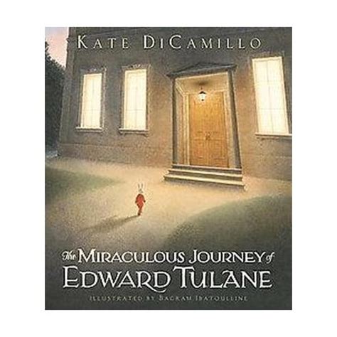 Maybe you would like to learn more about one of these? Miraculous Journey Of Edward Tulane (School And Library ...
