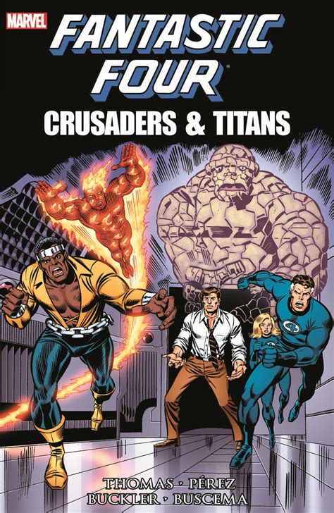 Fantastic Four Crusaders And Titans Trade Paperback Comic Issues